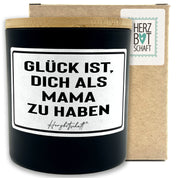 Duftkerze mit Spruch – Glück ist, dich als Mama zu haben – Geschenk für Mama, Muttertag, handgemachte Sojakerze im Glas, nachhaltig, optional mit personalisiertem Bambusdeckel