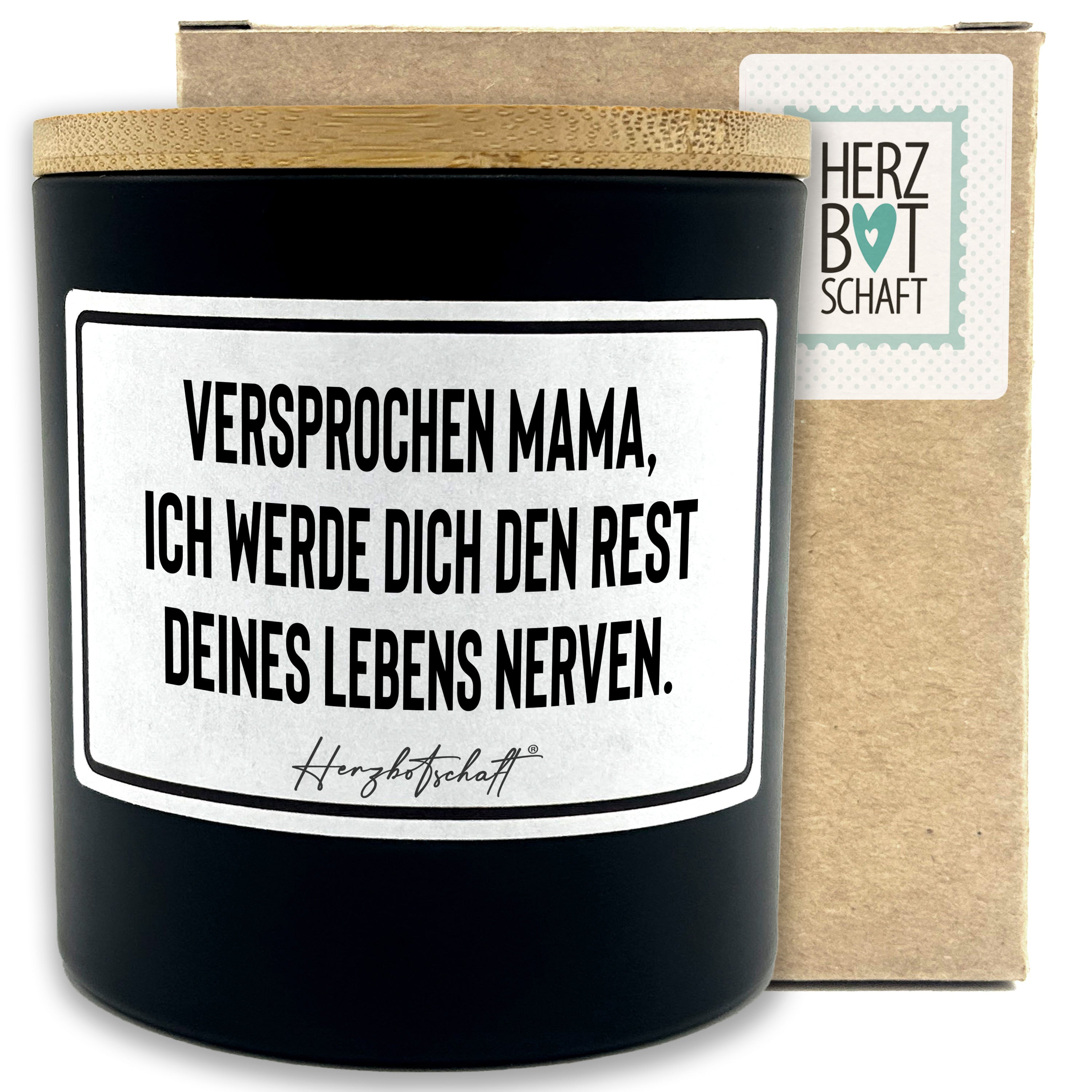 Duftkerze mit Spruch – Versprochen Mama, ich werde dich den Rest deines Lebens nerven. – Geschenk für Mama, Muttertag, handgemachte Sojakerze im Glas, nachhaltig, optional mit personalisiertem Bambusdeckel