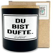 Duftkerze mit Spruch – Du bist dufte. – liebevolles Geschenk, handgemachte Sojakerze im Glas, nachhaltig, optional mit personalisiertem Bambusdeckel