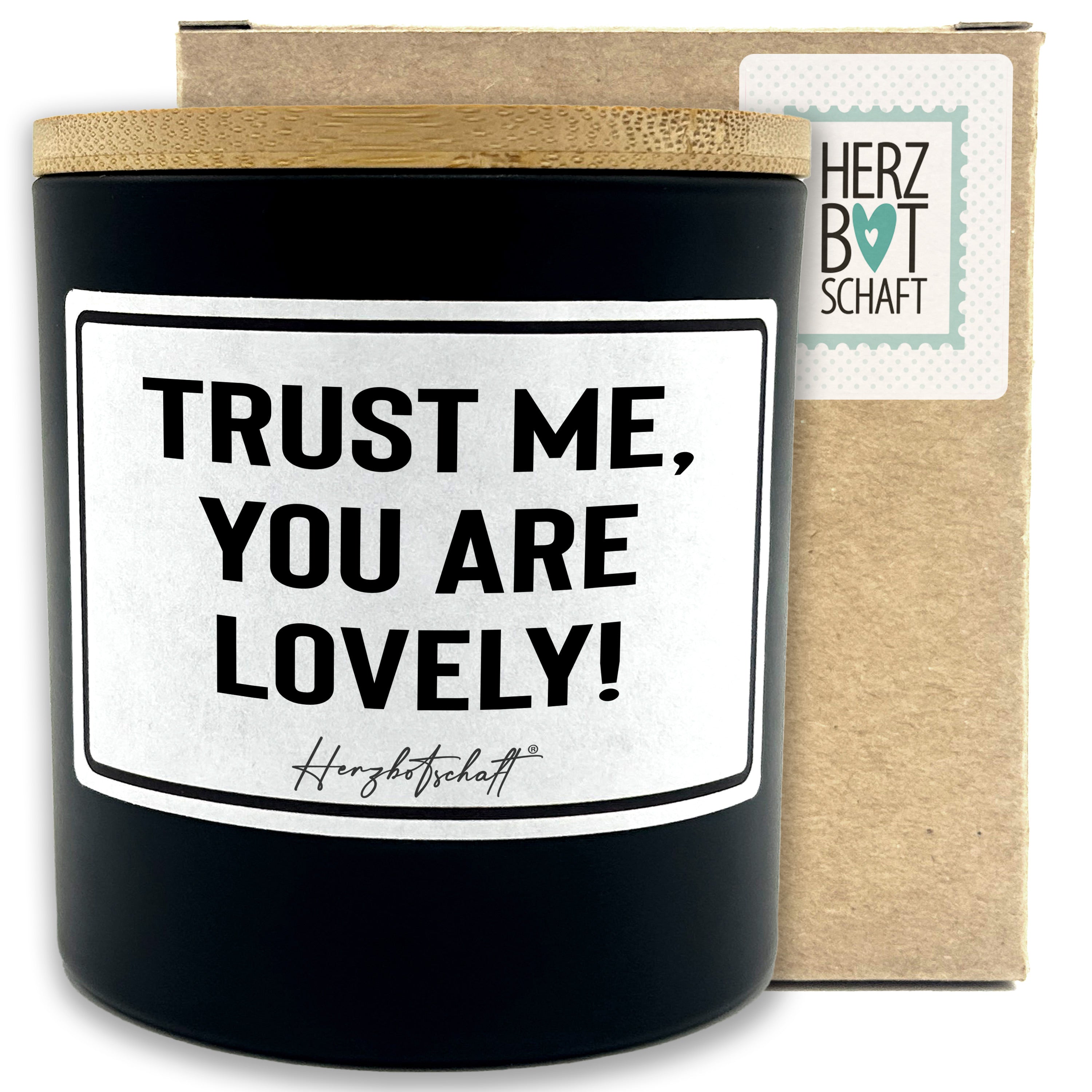 Duftkerze mit Spruch – Trust me, you are lovely! – liebevolles Geschenk, handgemachte Sojakerze im Glas, nachhaltig, optional mit personalisiertem Bambusdeckel
