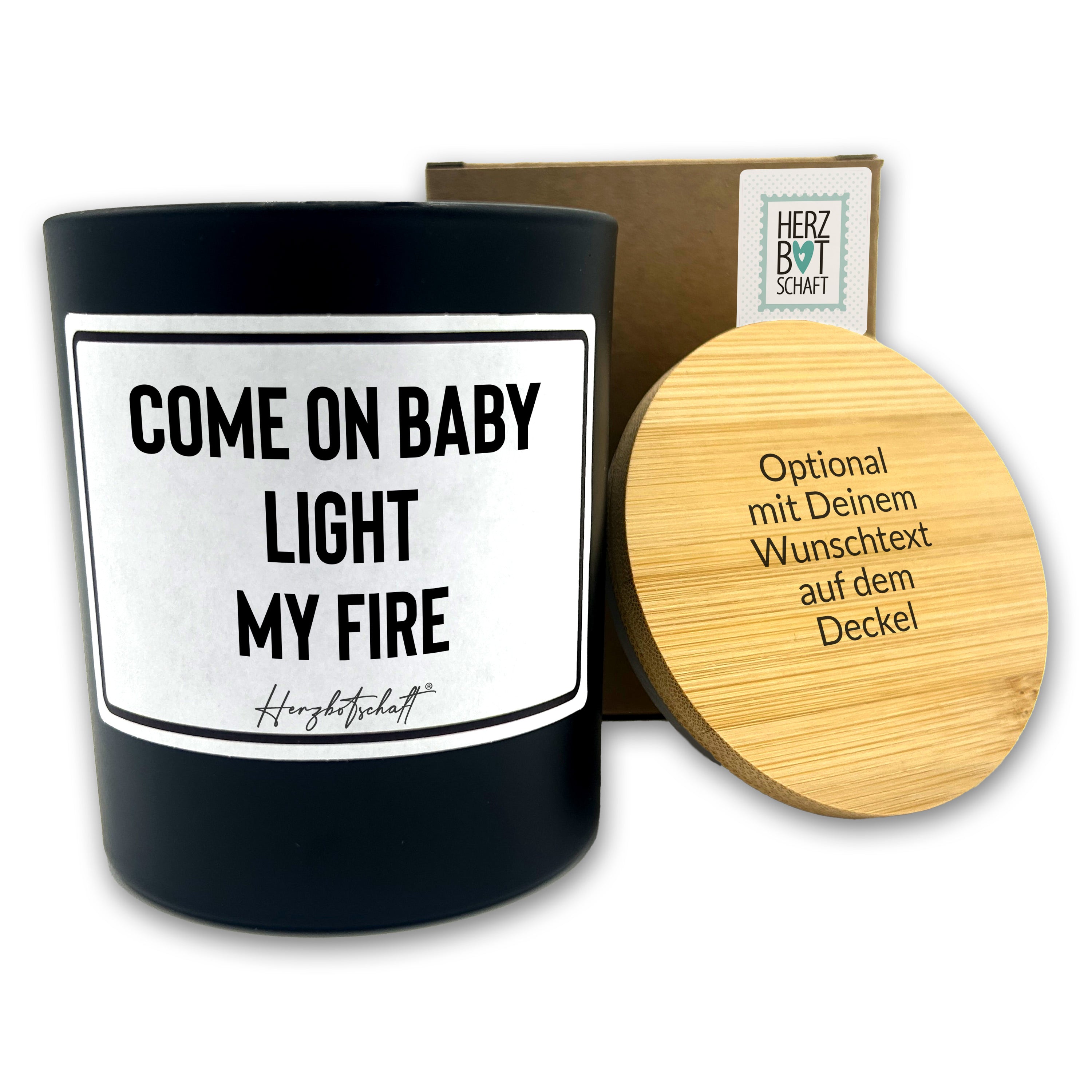 Duftkerze mit Spruch – Come on baby light my fire – liebevolles Geschenk, handgemachte Sojakerze im Glas, nachhaltig, optional mit personalisiertem Bambusdeckel