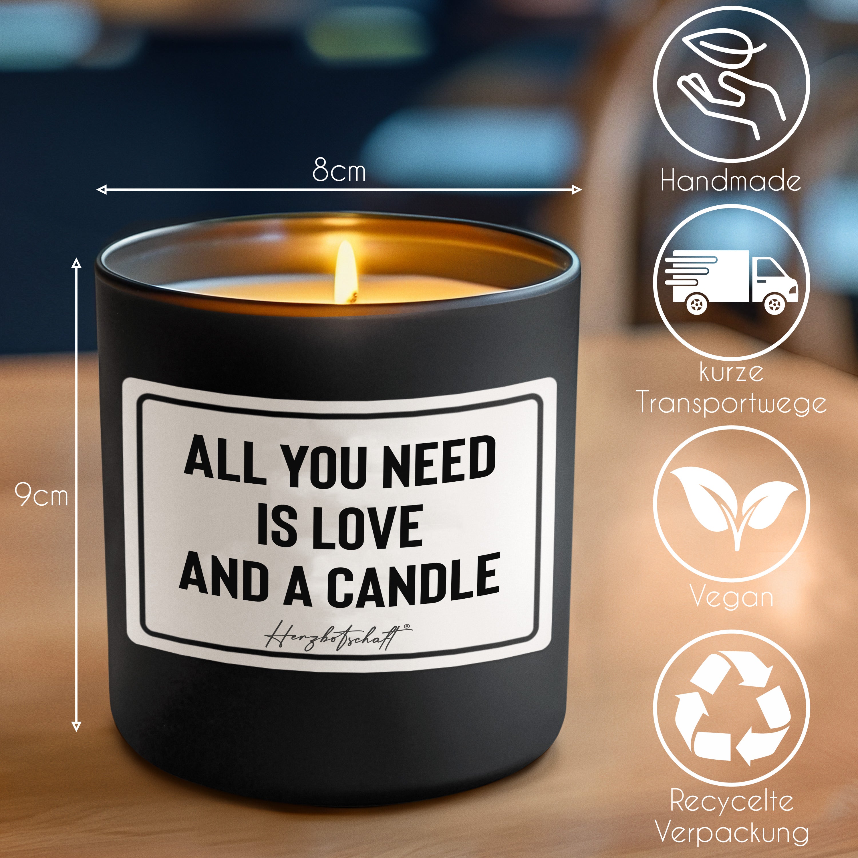 Duftkerze mit Spruch – All you need is love and a candle – liebevolles Geschenk, handgemachte Sojakerze im Glas, nachhaltig, optional mit personalisiertem Bambusdeckel