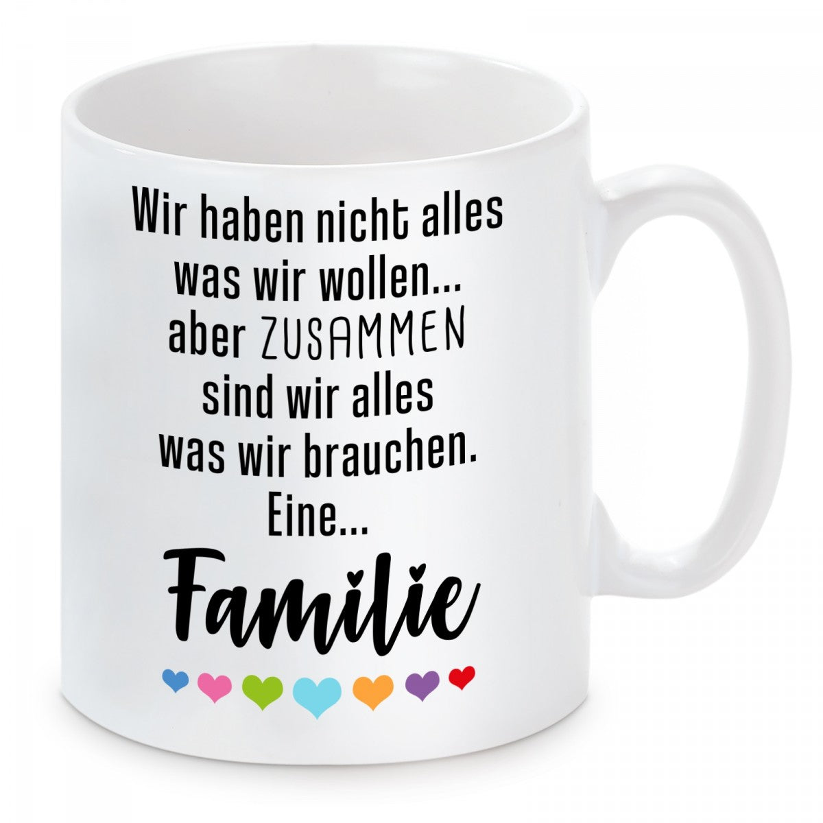 wir_haben_nicht_alles...familie_-_tasse.jpg