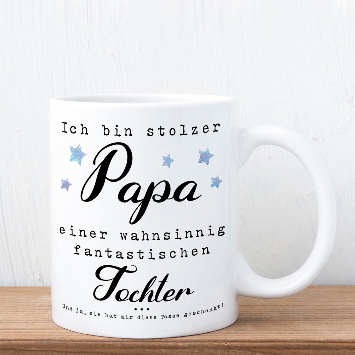 Tasse mit Motiv - Ich bin stolzer Papa einer wahnsinnig fantastischen Tochter