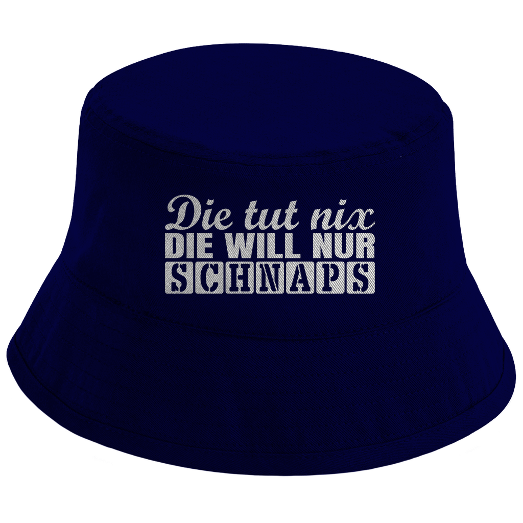 Bucket Hat mit Motiv | Die tut nix. Die will nur Schnaps | Mallorca Hut für Feiern und Partys Sommerhut