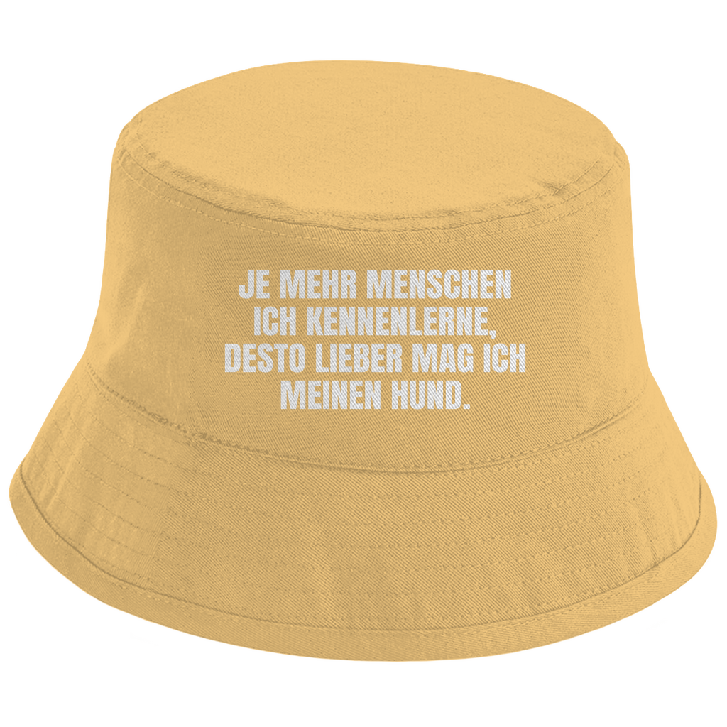 Bucket Hat mit Motiv | Je mehr Menschen ich kennenlerne, desto lieber mag ich meinen Hund. | Mallorca Hut für Feiern und Partys Sommerhut