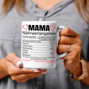 Tasse mit Motiv - Mama Nährwertangaben - Keramiktasse für die beste Mama