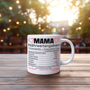 Tasse mit Motiv - Mama Nährwertangaben - Keramiktasse für die beste Mama