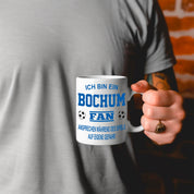 Fussball Tasse | Ich bin ein Bochum Fan - Ansprechen während des Spiels auf eigene Gefahr | Keramiktasse für Fußballfans