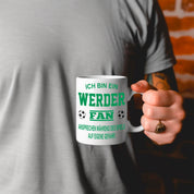 Fussball Tasse | Ich bin ein Werder Fan - Ansprechen während des Spiels auf eigene Gefahr | Keramiktasse für Fußballfans