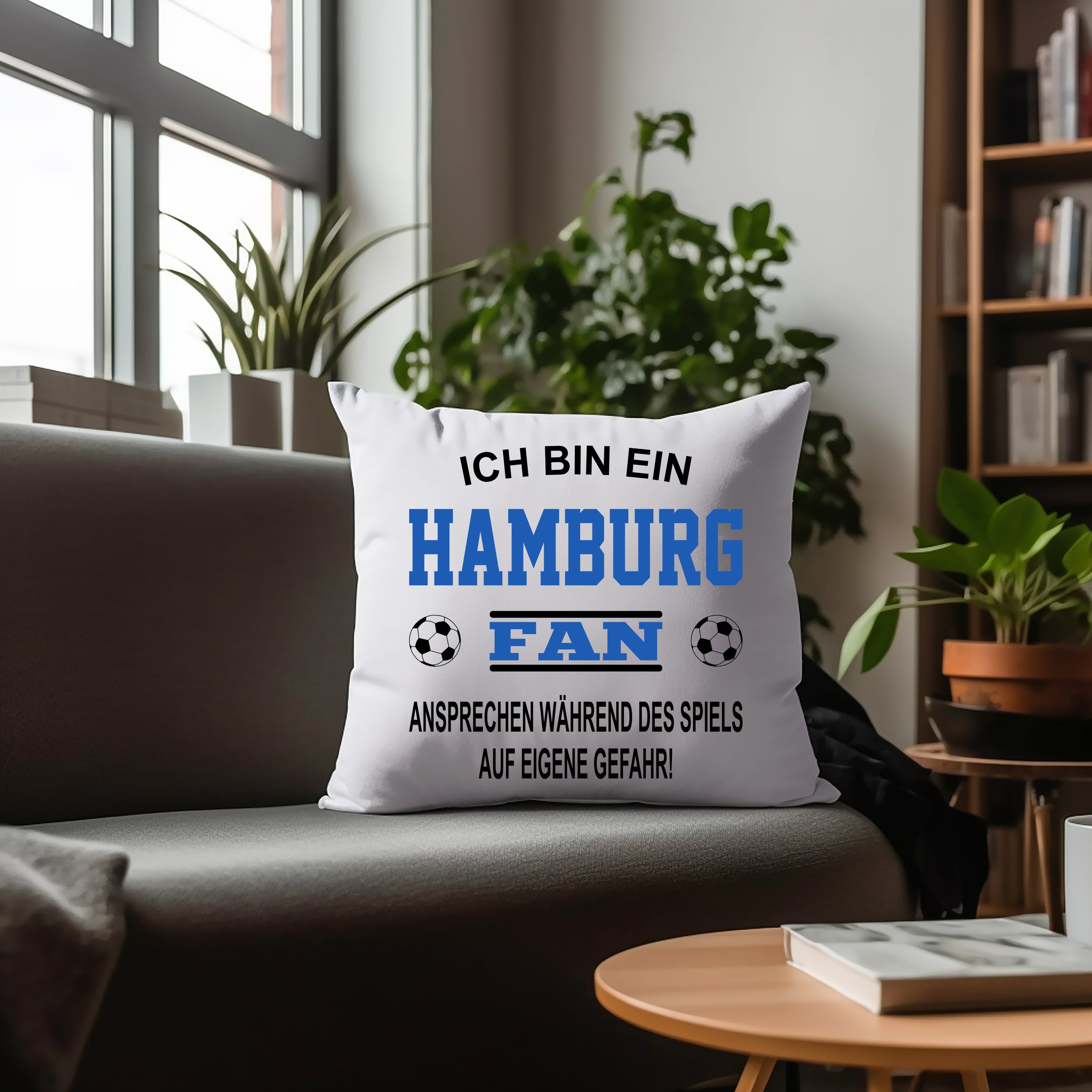 Fussball Kissen | Ich bin ein Hamburg Fan - Ansprechen während des Spiels auf eigene Gefahr | Dekokissen für Fußballfans