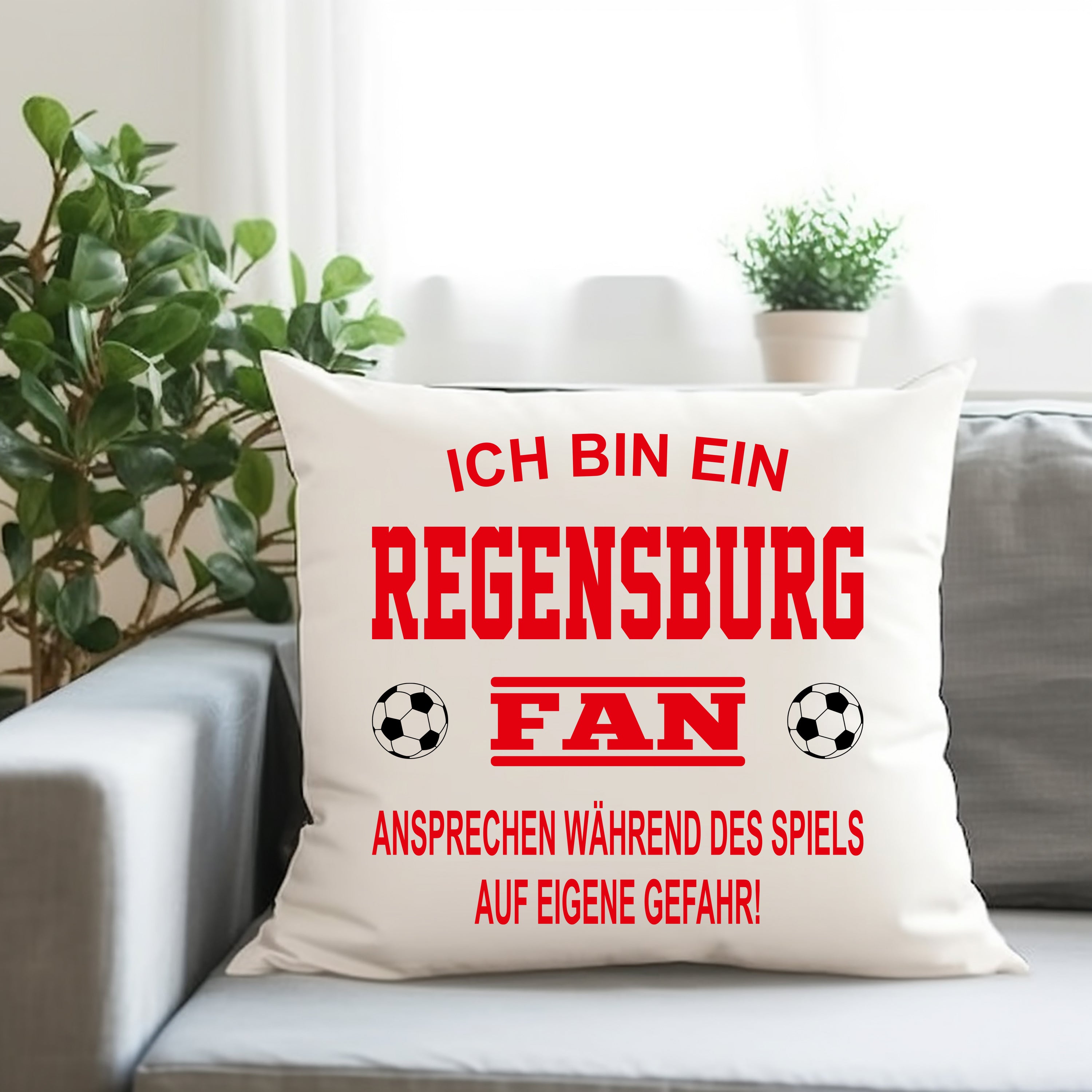 Fussball Kissen | Ich bin ein Regensburg Fan - Ansprechen während des Spiels auf eigene Gefahr | Dekokissen für Fußballfans