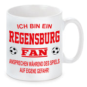 Fussball Tasse | Ich bin ein Regensburg Fan - Ansprechen während des Spiels auf eigene Gefahr | Keramiktasse für Fußballfans