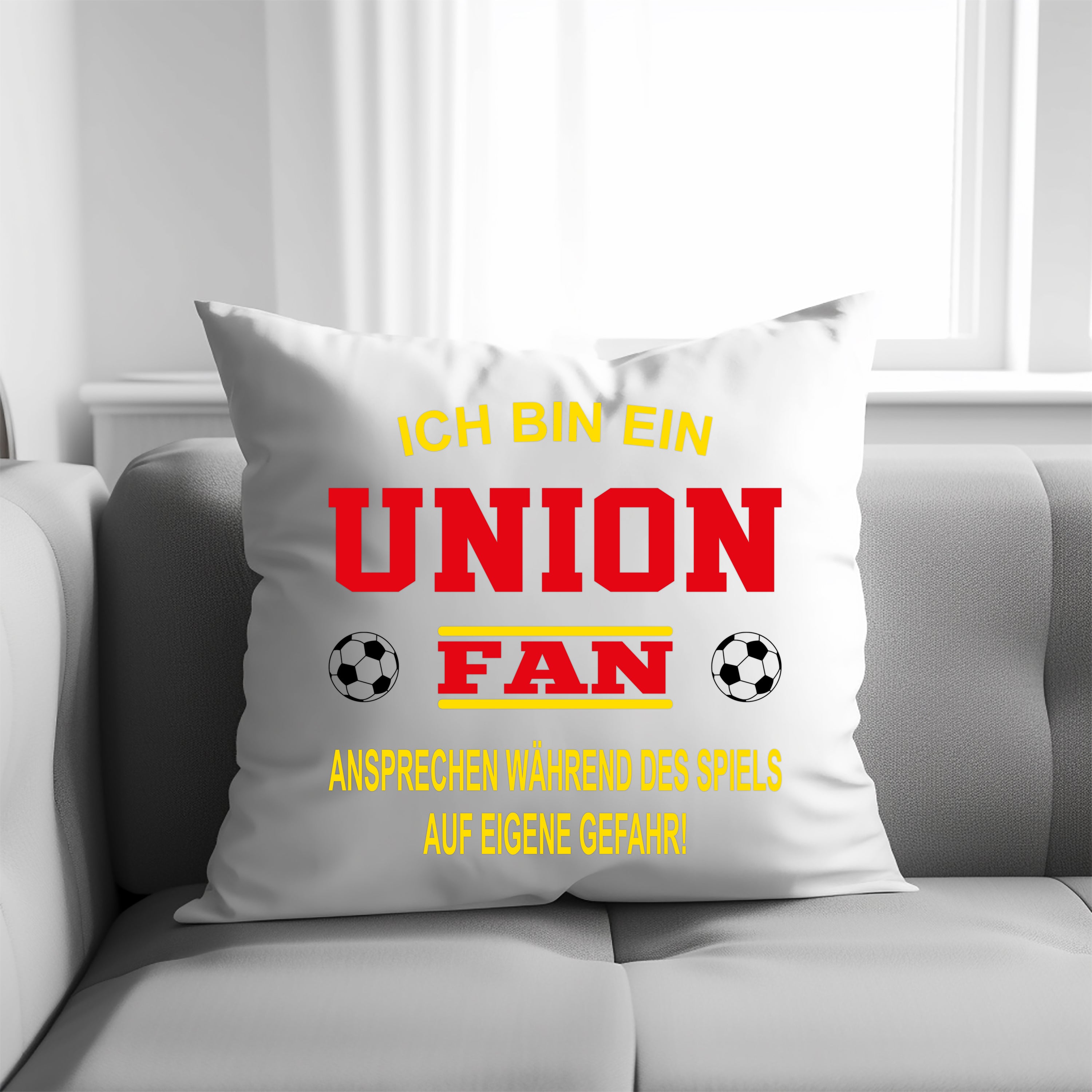 Fussball Kissen | Ich bin ein Union Fan - Ansprechen während des Spiels auf eigene Gefahr | Dekokissen für Fußballfans