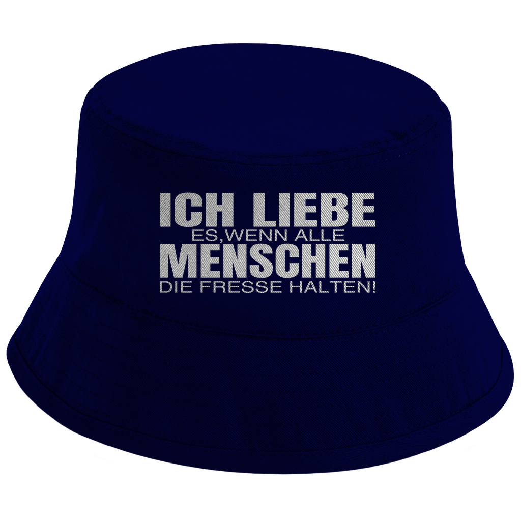 Bucket Hat mit Motiv | Ich liebe es, wenn alle Menschen die Fresse halten! | Mallorca Hut für Feiern und Partys Sommerhut
