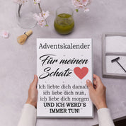 Adventskalender mit Schokolade gefüllt - Für meinen Schatz - Ich liebte dich damals, ich liebe dich nun, ich liebe dich morgen und ich werd´s immer tun!