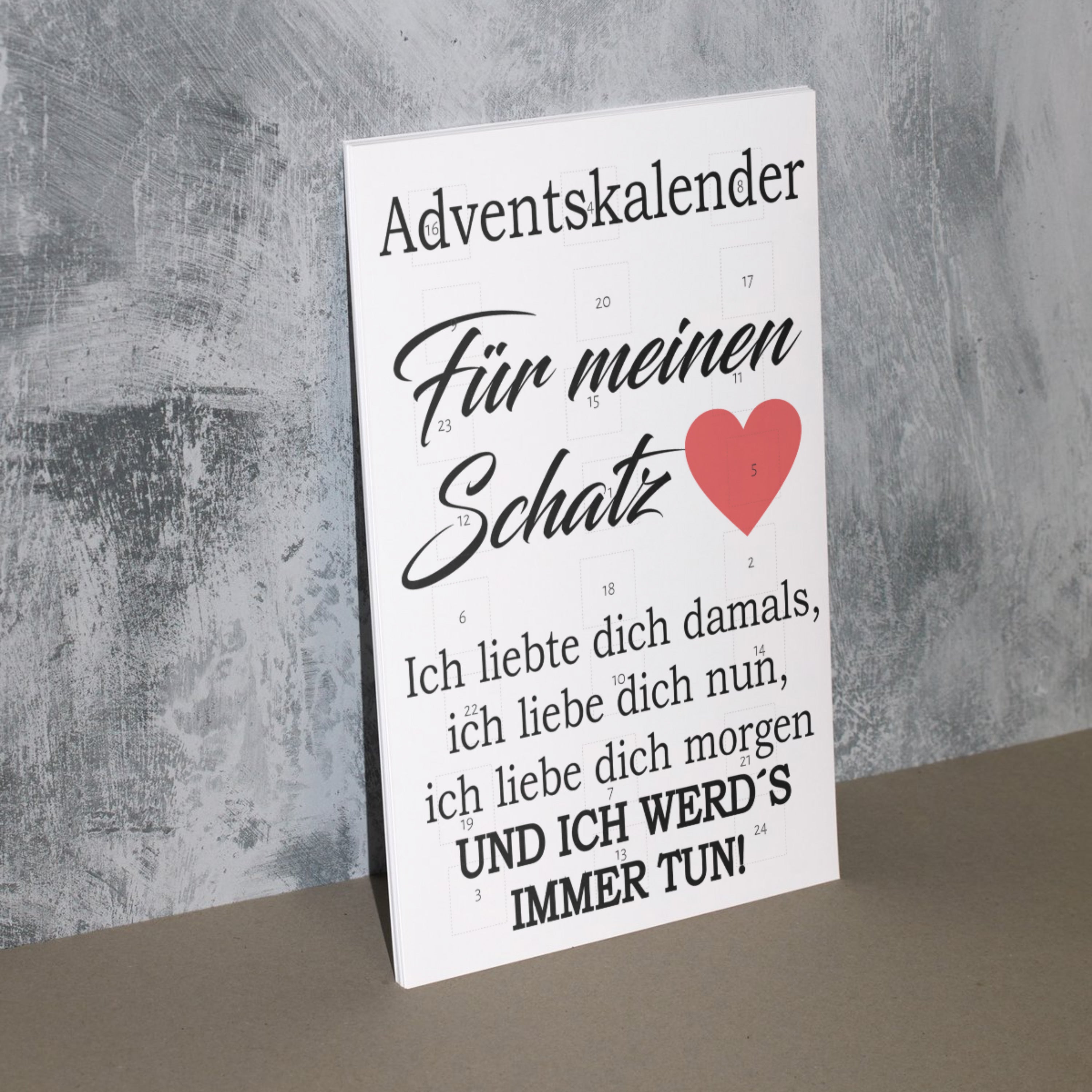 Adventskalender mit Schokolade gefüllt - Für meinen Schatz - Ich liebte dich damals, ich liebe dich nun, ich liebe dich morgen und ich werd´s immer tun!