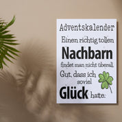 Adventskalender mit Schokolade gefüllt - Einen richtig tollen Nachbarn findet man nicht überall. Gut, dass ich so viel Glück hatte.