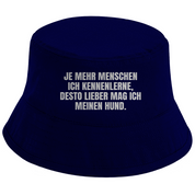 Bucket Hat mit Motiv | Je mehr Menschen ich kennenlerne, desto lieber mag ich meinen Hund. | Mallorca Hut für Feiern und Partys Sommerhut