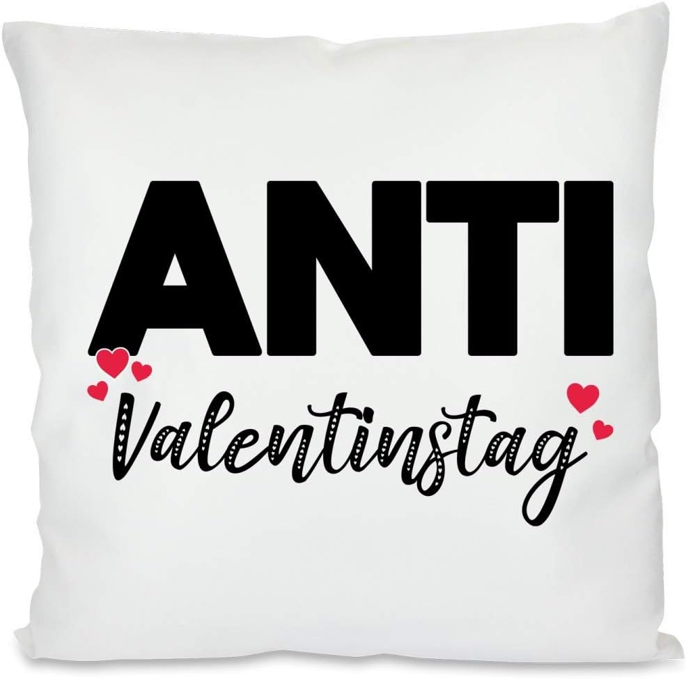 Kissen mit Spruch | Anti Valentinstag | Dekokissen mit Füllung