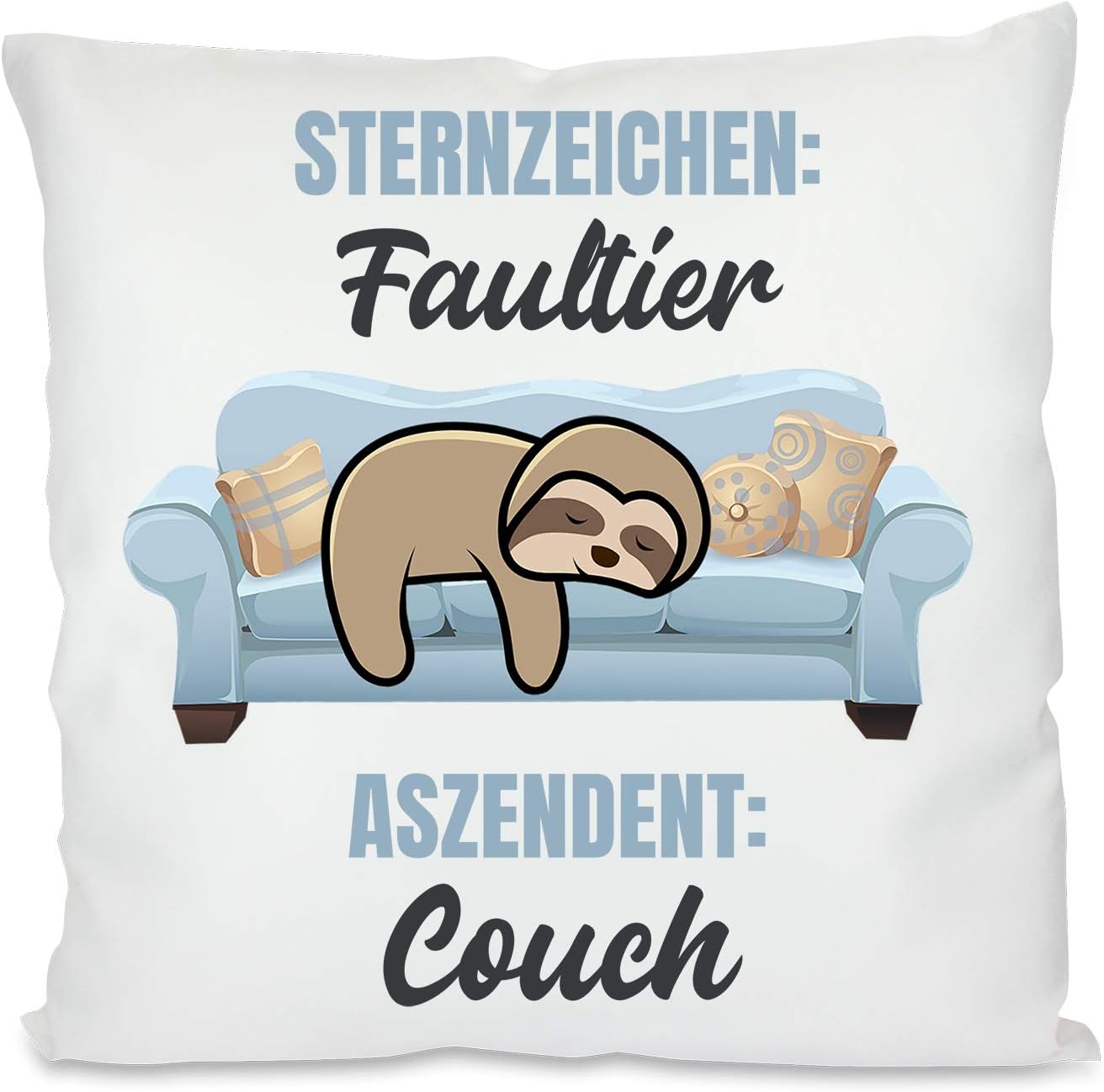 Kissen mit Spruch - Sternzeichen Faultier - Aszendet Couch | Dekokissen mit Füllung | 40x40cm