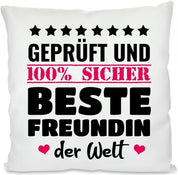 Kissen mit Spruch - Geprüft und 100% sicher. Beste Freundin der Welt | Dekokissen mit Füllung | 40x40cm