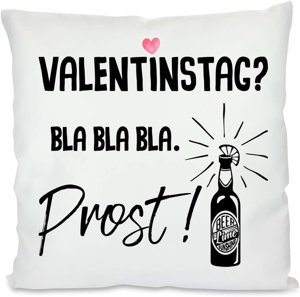 Kissen mit Spruch | Valentinstag? Bla Bla Bla. Prost! | Dekokissen mit Füllung
