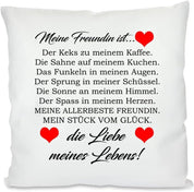 Kissen mit Spruch - Meine Freundin ist... Der Keks zu meinem Kaffee. Die Sahne auf meinem Kuchen. Der Sprung in meiner Schüssel. MEINE ALLERBESTE FREUNDIN. MEIN STÜCK VOM GLÜCK. | Dekokissen mit Füllung | 40x40cm