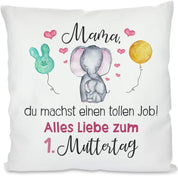 Kissen mit Spruch | Mama, du machst einen tollen Job! Alles Liebe zum 1. Muttertag | Dekokissen mit Füllung