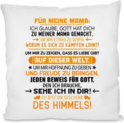 Kissen mit Spruch - Für Meine Mama - Geschenk des Himmels! | Dekokissen mit Füllung | 40x40cm