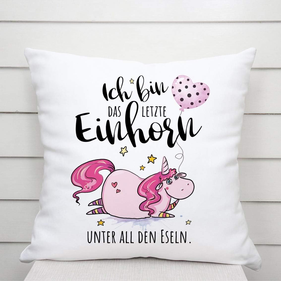 Kissen mit Spruch | Ich bin das letzte Einhorn unter all den Eseln. | Dekokissen mit Füllung
