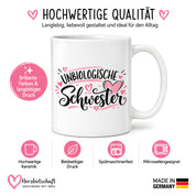 Herzbotschaft Tasse für beste Freundin Kaffeetasse Unbiologische Schwester