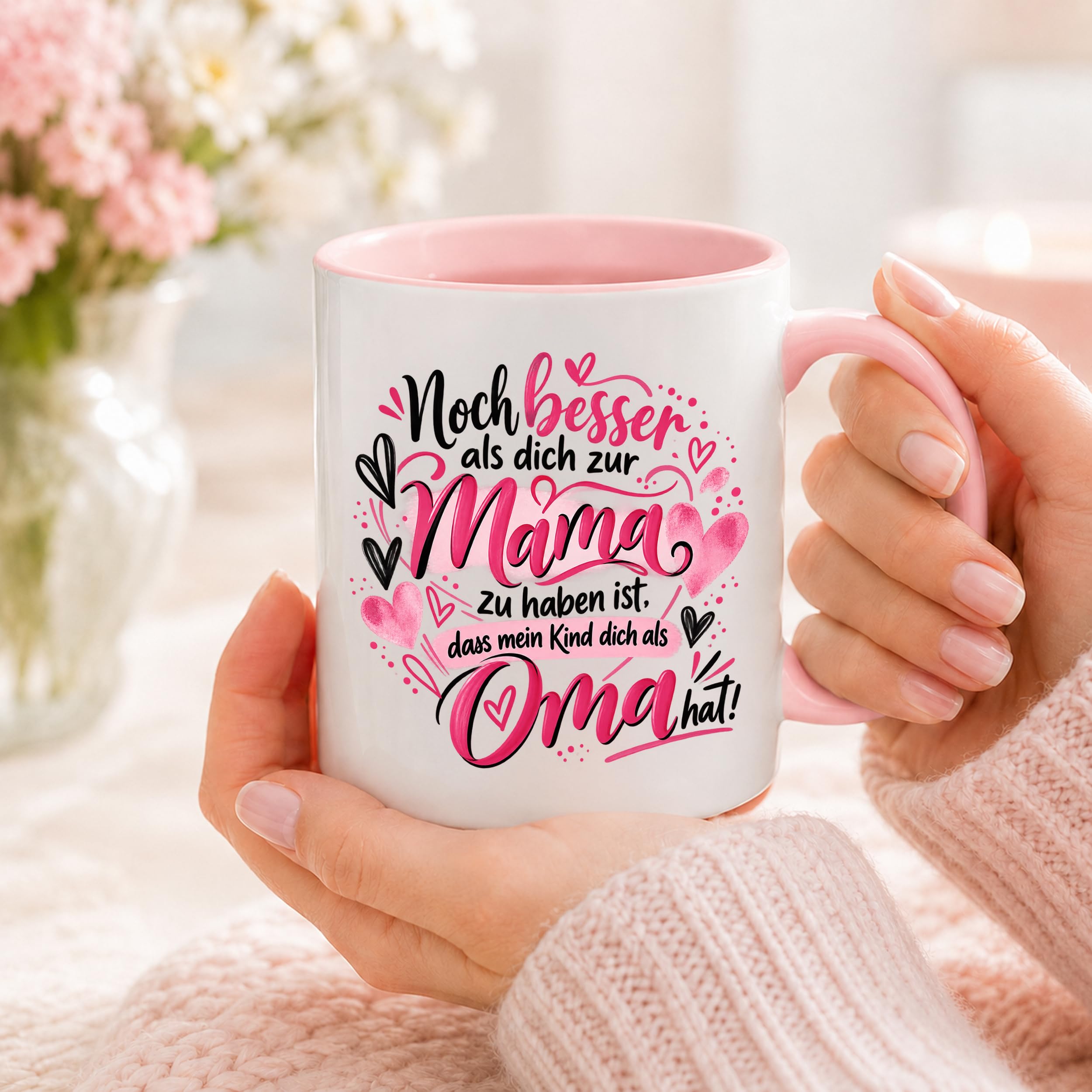 Kaffeetasse Geschenk für Oma Noch besser als dich als Mama zu haben