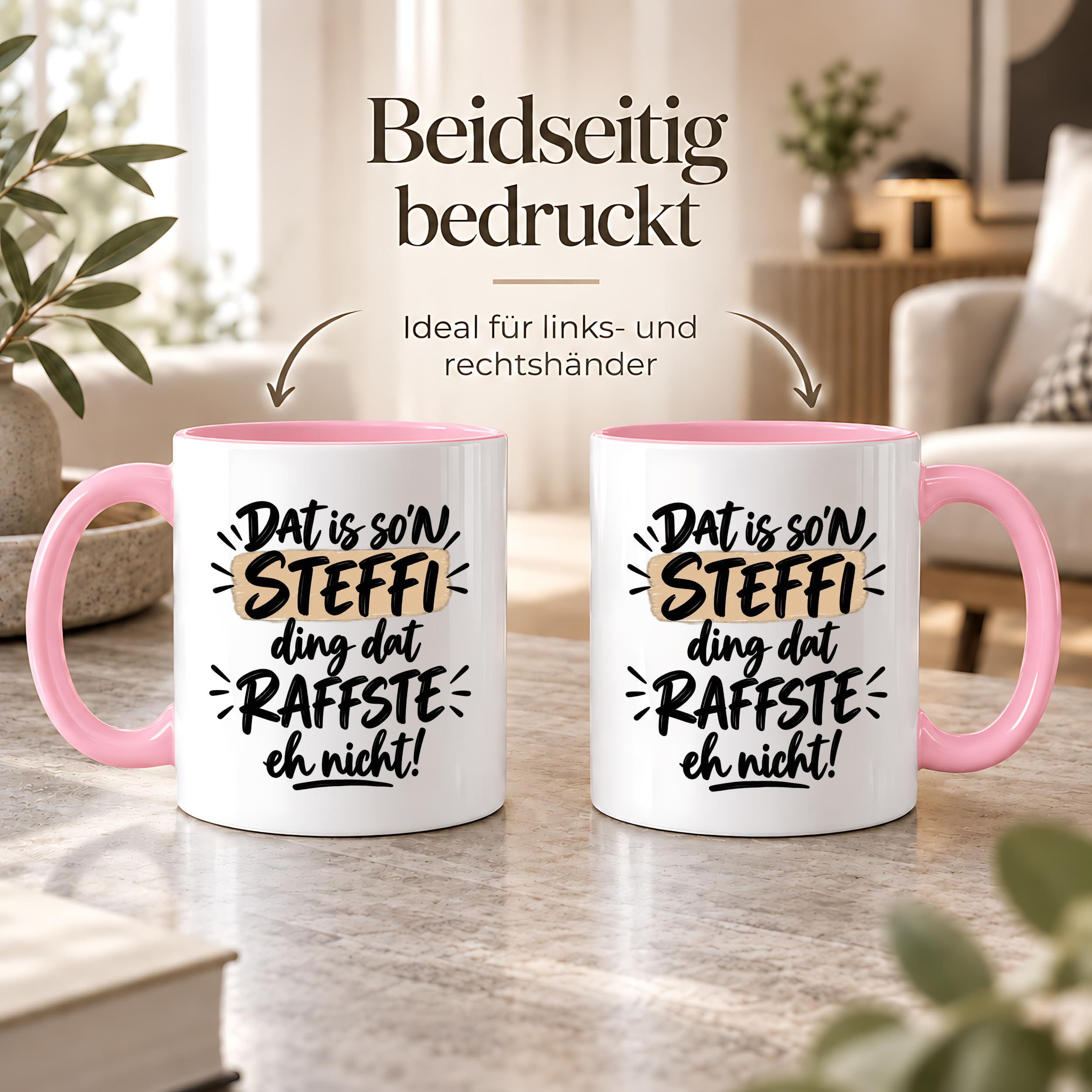 Herzbotschaft Tasse Steffi Dat is son Steffi Ding dat raffste eh nicht