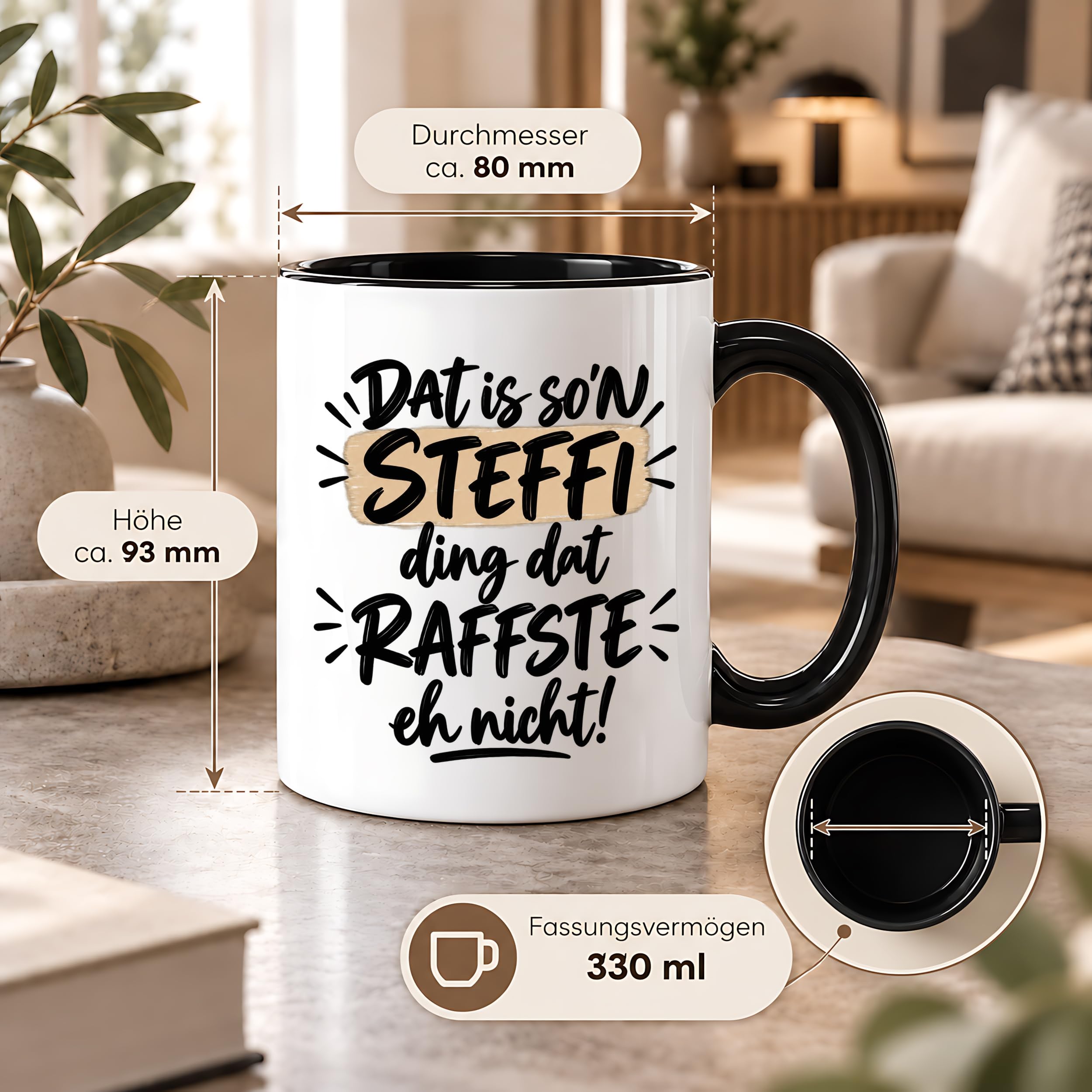 Herzbotschaft Tasse Steffi Dat is son Steffi Ding dat raffste eh nicht