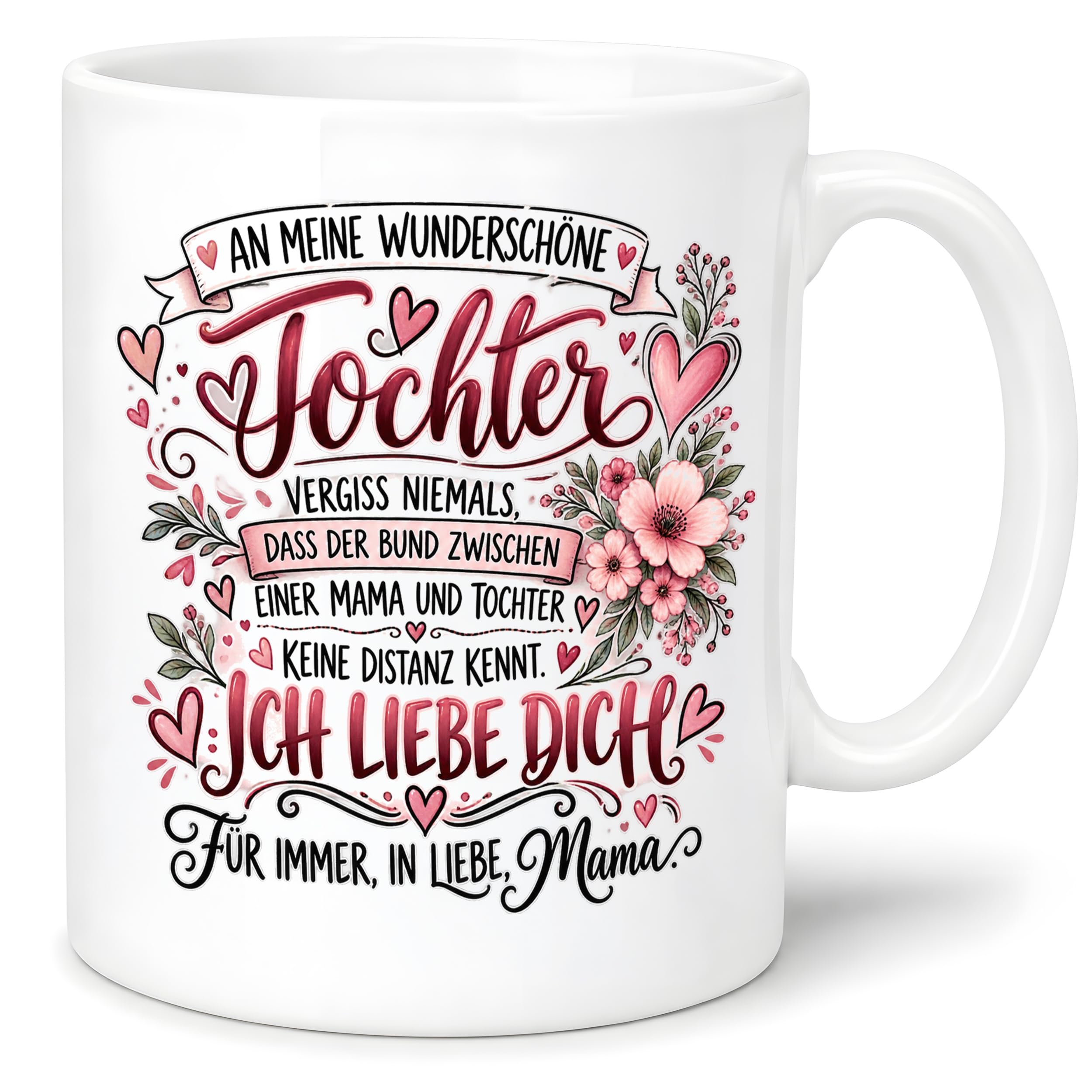 Herzbotschaft Tochter Tasse Geschenk von Mama Kaffeetasse hübsche Tochter