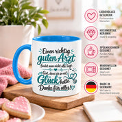 Herzbotschaft Tasse Kaffeetasse für Ärzte - Danke Geschenk für guten Arzt