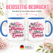 Kaffeetasse Geschenk für Oma Noch besser als dich als Mama zu haben