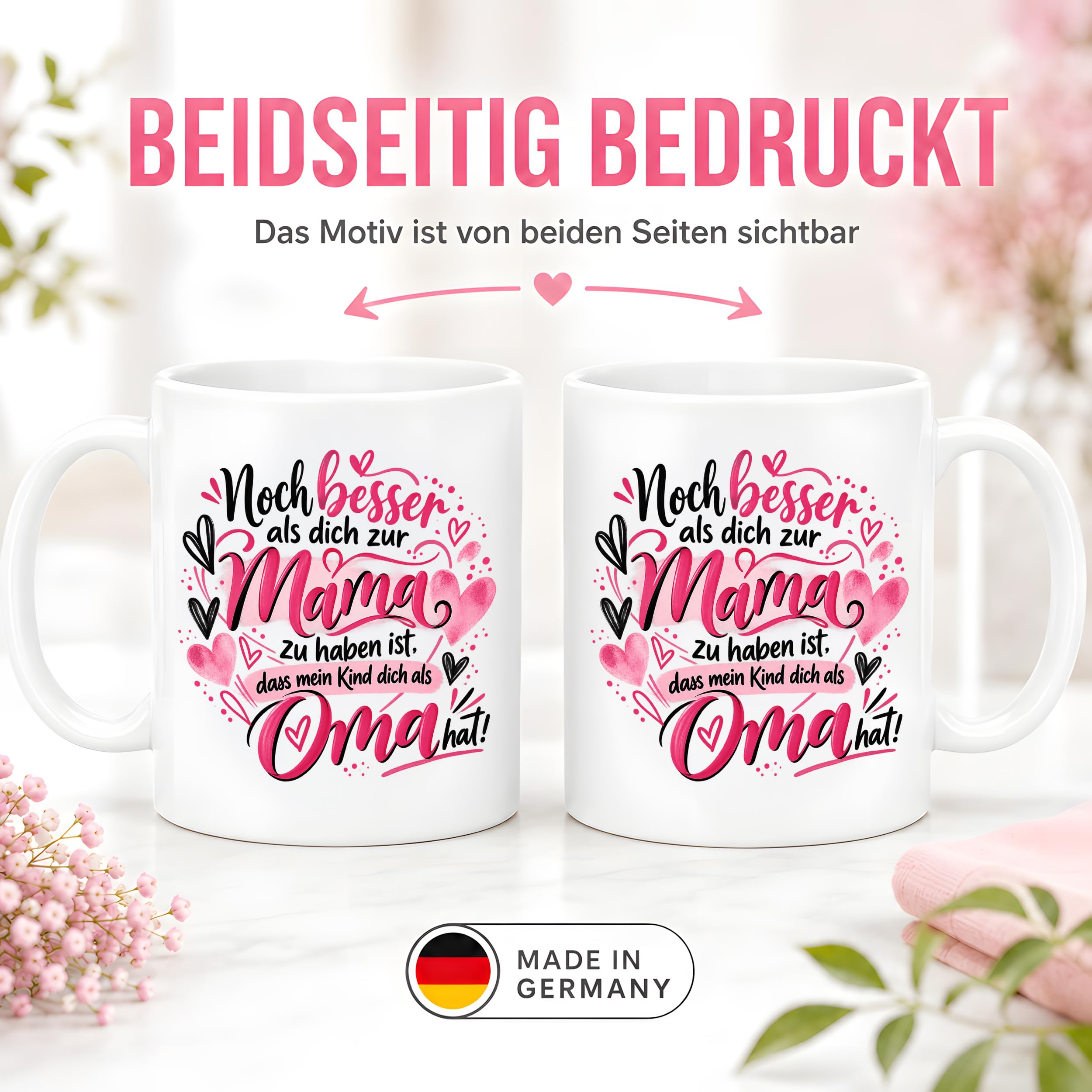 Kaffeetasse Geschenk für Oma Noch besser als dich als Mama zu haben
