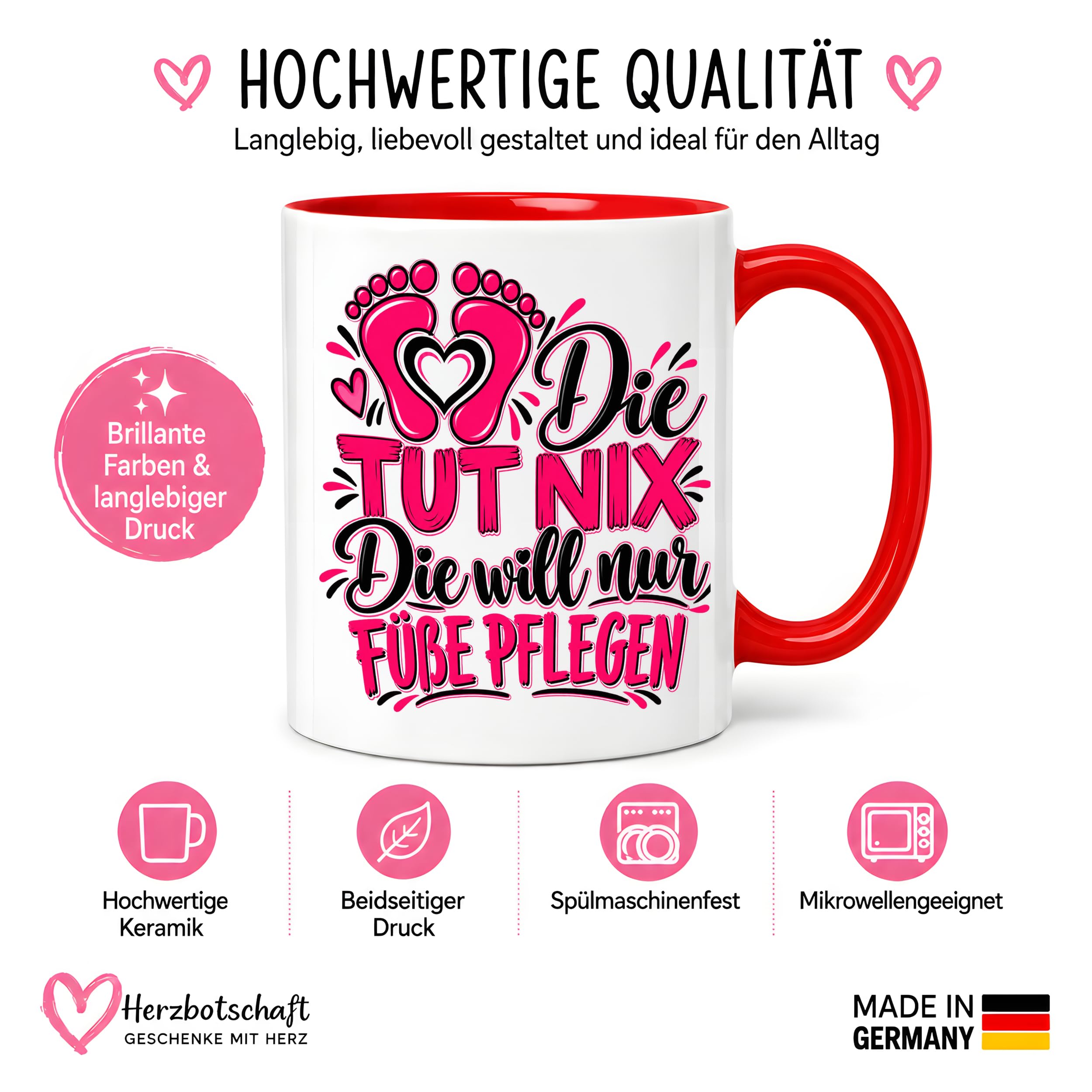 Herzbotschaft Tasse Fußpflege Kaffeetasse für Podologin mit lustigem Spruch
