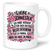 Herzbotschaft Tasse Geschenk Beste Schwester Kaffeetasse Geschwister