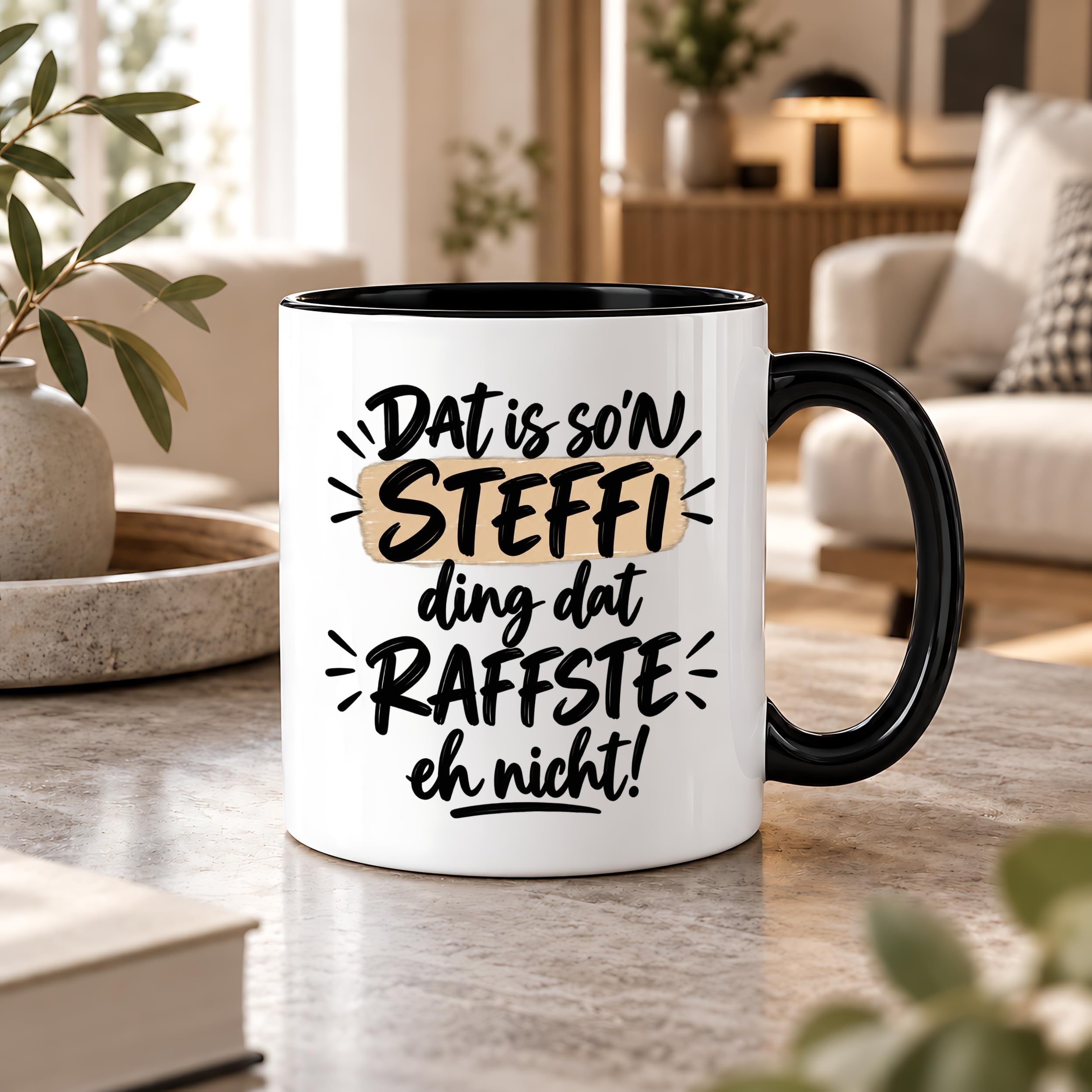 Herzbotschaft Tasse Steffi Dat is son Steffi Ding dat raffste eh nicht
