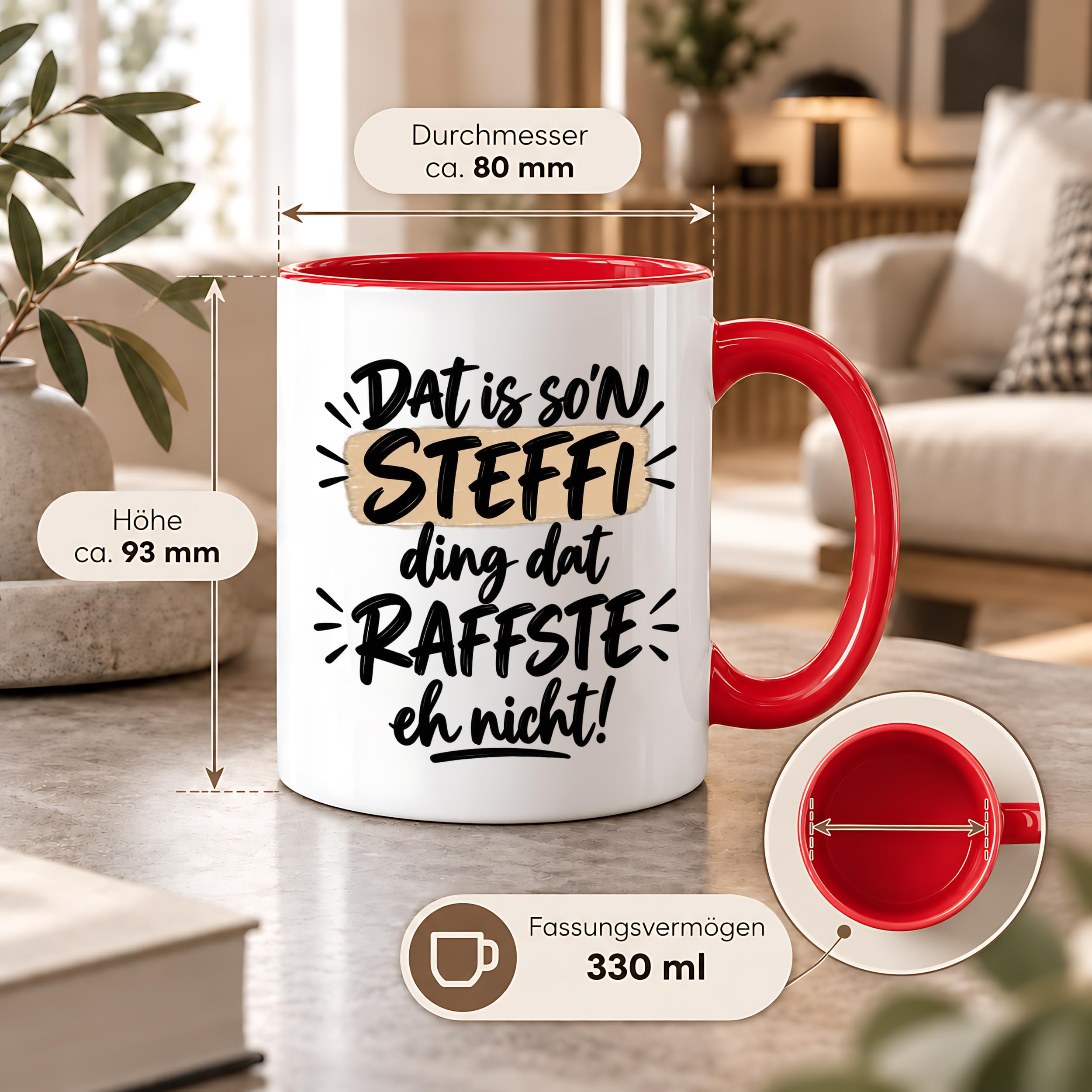 Herzbotschaft Tasse Steffi Dat is son Steffi Ding dat raffste eh nicht