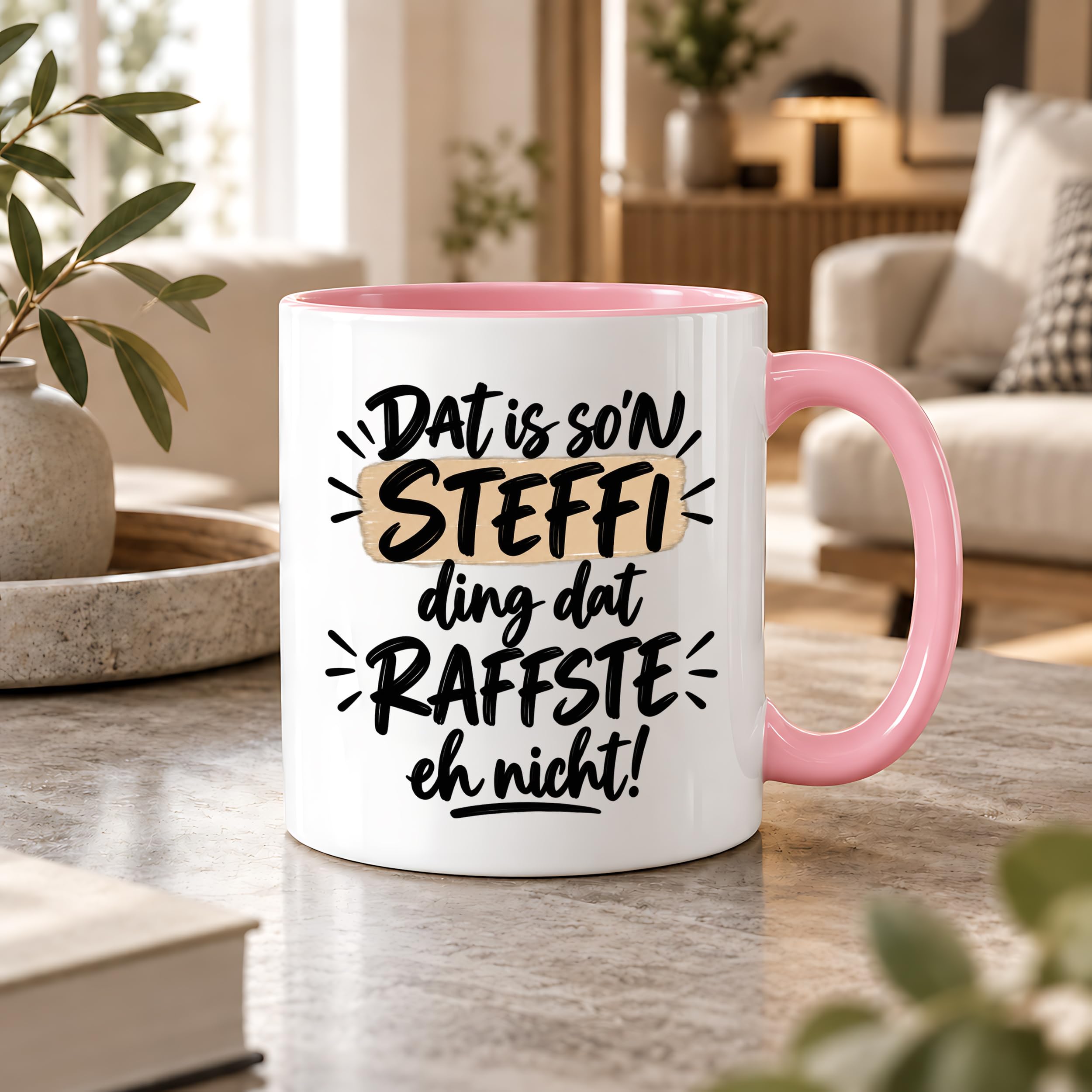 Herzbotschaft Tasse Steffi Dat is son Steffi Ding dat raffste eh nicht