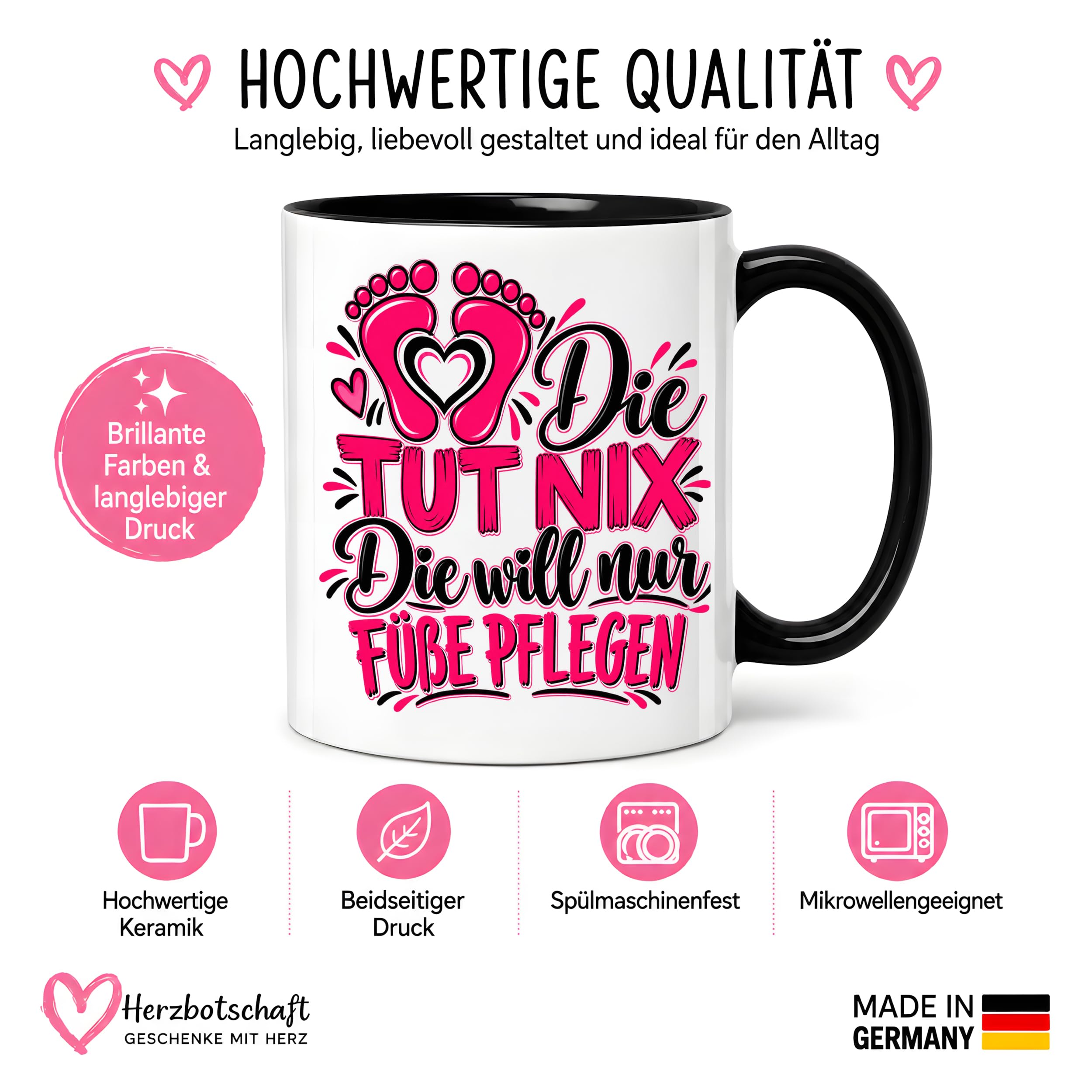 Herzbotschaft Tasse Fußpflege Kaffeetasse für Podologin mit lustigem Spruch