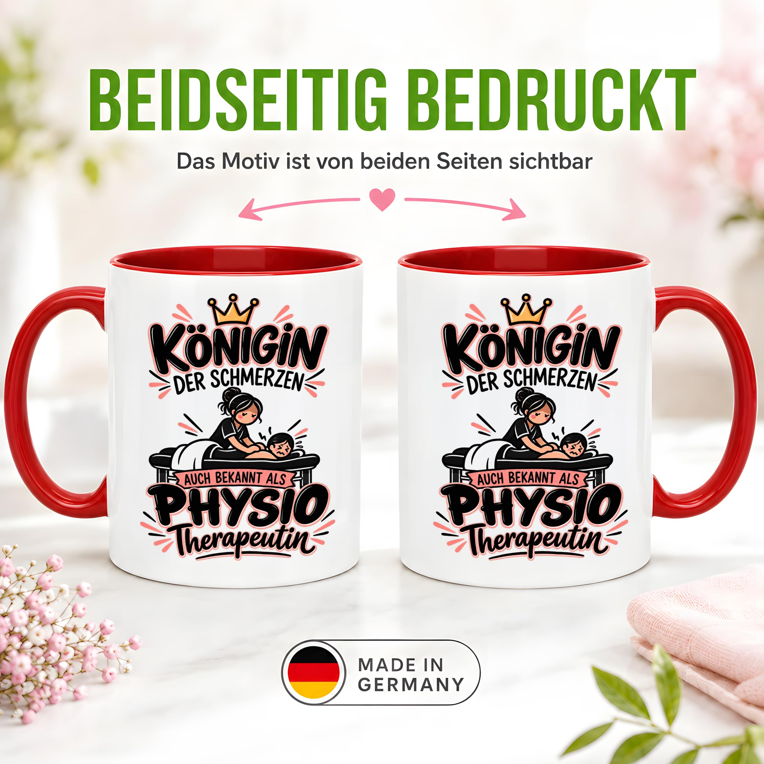 Herzbotschaft Tasse Physiotherapeutin Königin der Schmerzen Kaffeetasse