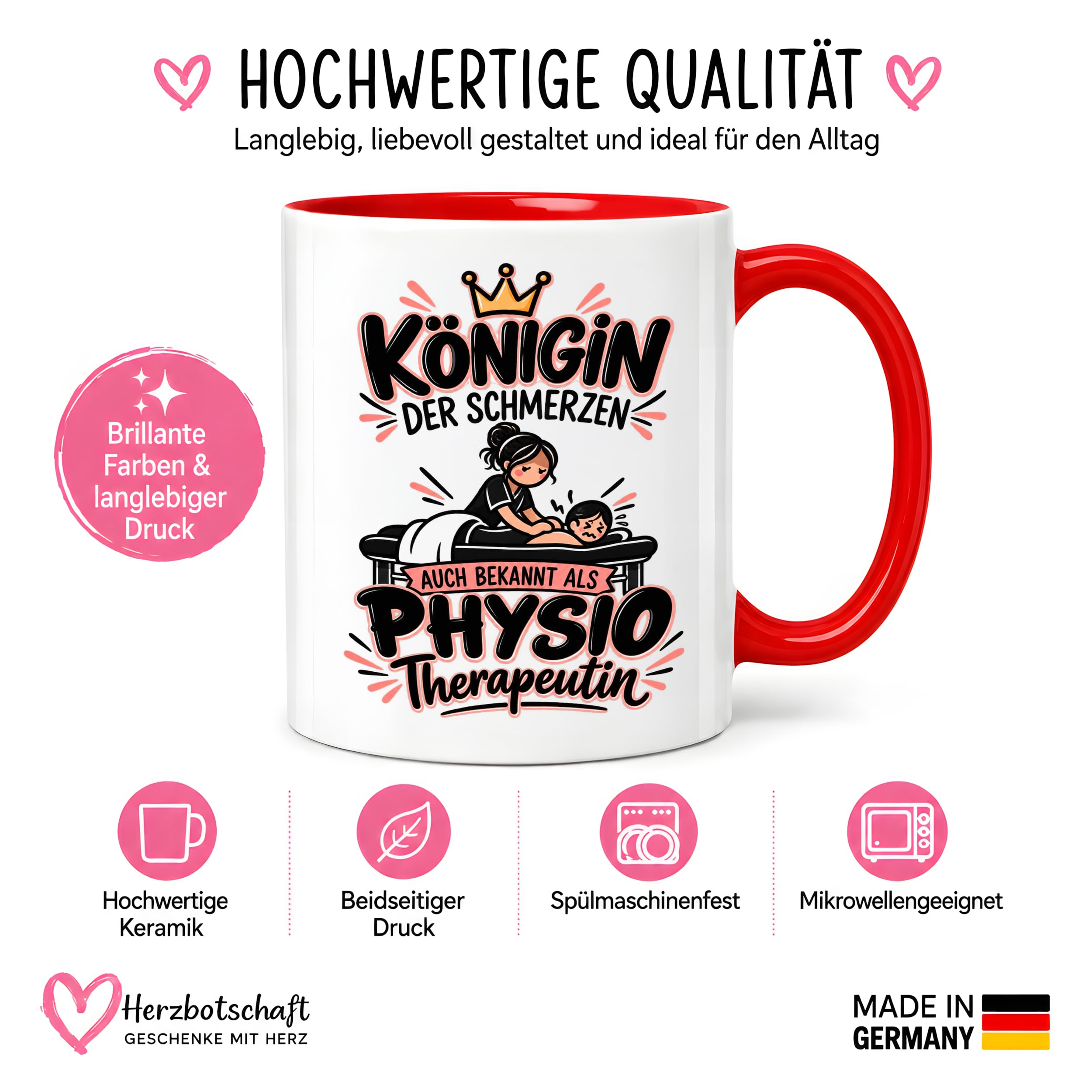Herzbotschaft Tasse Physiotherapeutin Königin der Schmerzen Kaffeetasse