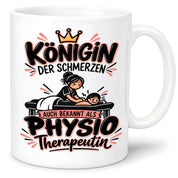 Herzbotschaft Tasse Physiotherapeutin Königin der Schmerzen Kaffeetasse