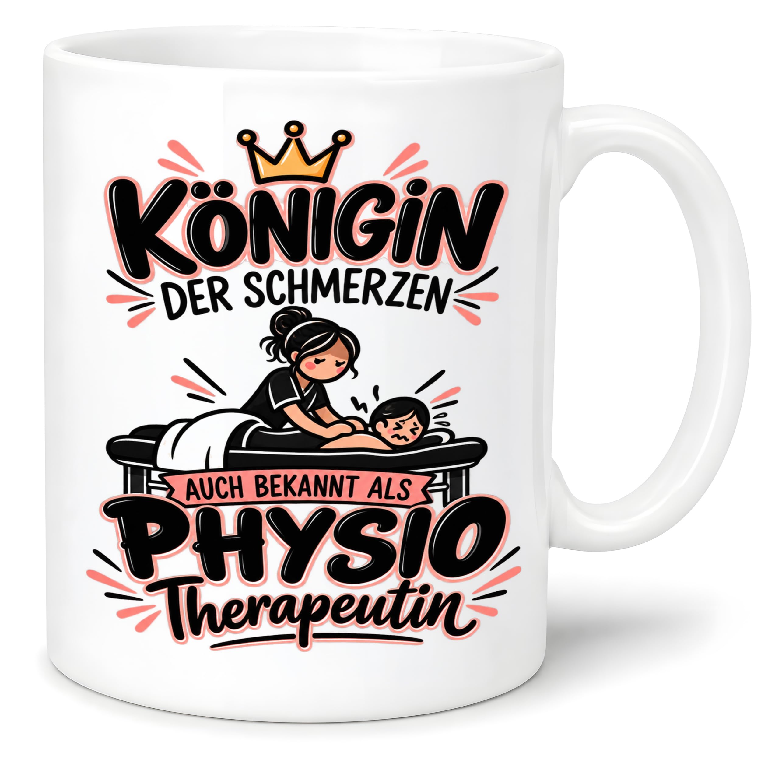 Herzbotschaft Tasse Physiotherapeutin Königin der Schmerzen Kaffeetasse