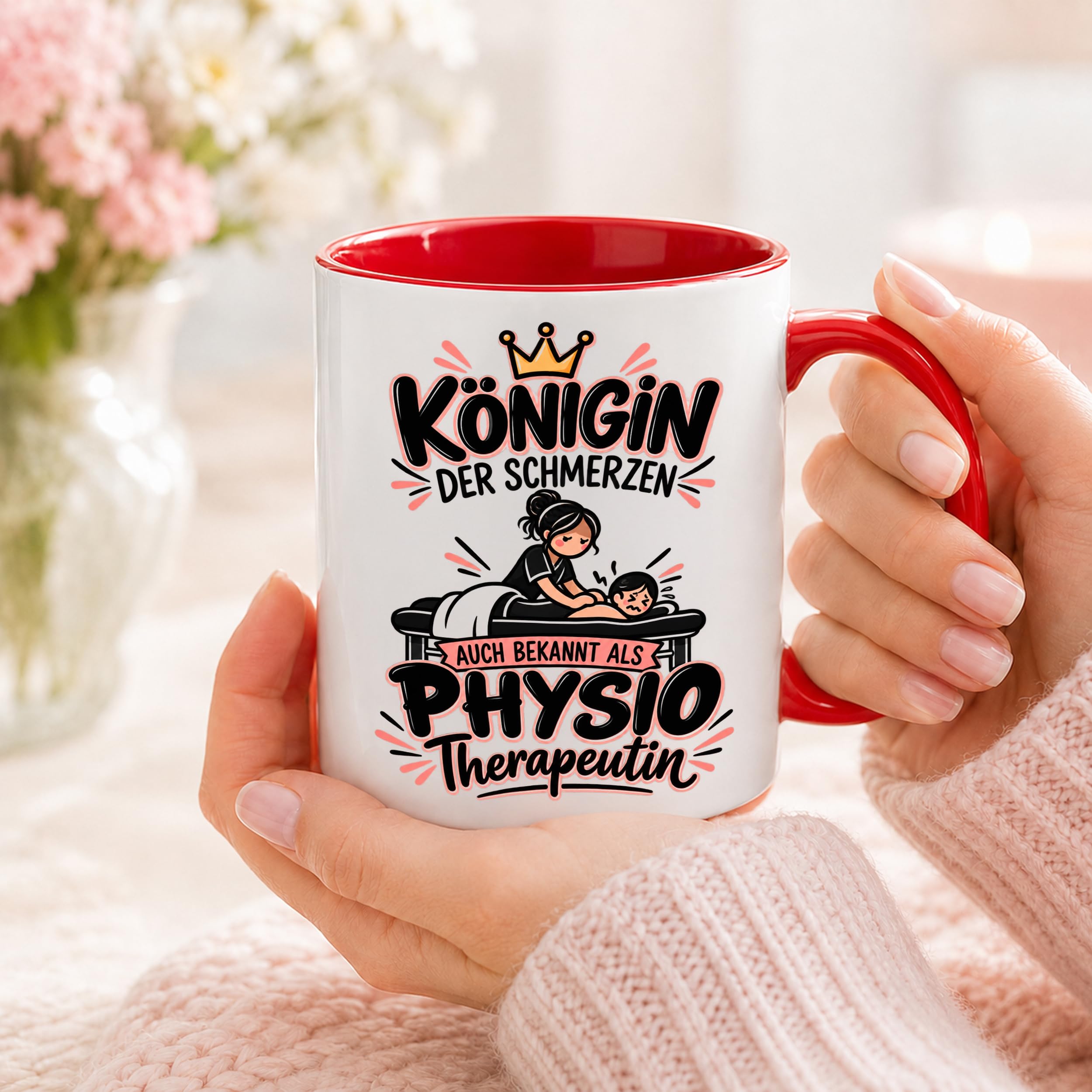 Herzbotschaft Tasse Physiotherapeutin Königin der Schmerzen Kaffeetasse